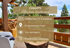 Chalets Collection Cachemire - Les Chalets Secrets